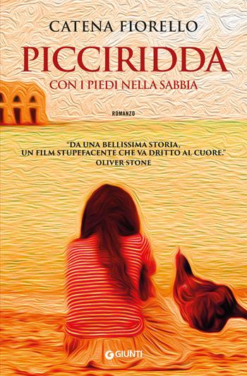 Picciridda - Catena Fiorello - Libro Giunti Editore 2020, A | Libraccio.it