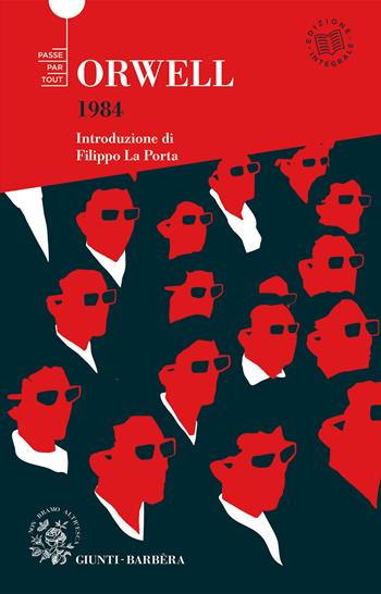 1984. Ediz. integrale - George Orwell - Libro Giunti-Barbera 2021, Passepartout | Libraccio.it