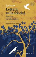   Lettera sulla felicit&agrave;-La vita felice