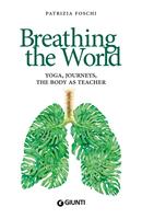   Breathing the World