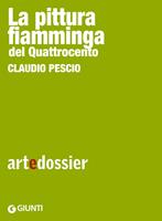   Pittura fiamminga del Quattrocento. Ediz. illustrata