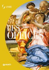 Les Offices. Guide officiel