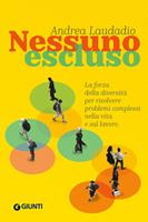   Nessuno escluso. La forza della diversità per risolvere problemi complessi nella vita e sul lavoro