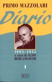 Diario (1905-1915). Vol. 1