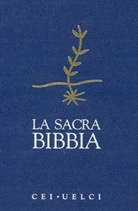 La Sacra Bibbia. UELCI. Versione ufficiale della Cei - CED, AA VV - Libro EDB 2008, Bibbia e testi biblici | Libraccio.it