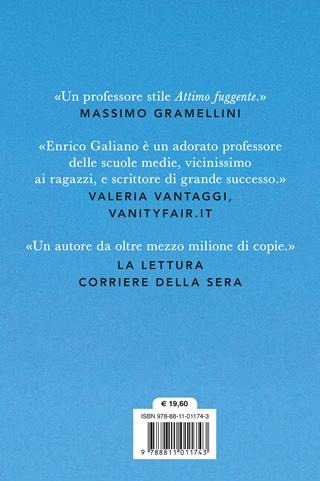 Una vita non basta - Enrico Galiano - Libro Garzanti 2024, Narratori moderni | Libraccio.it