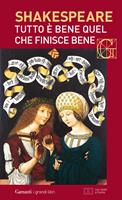 Tutto è bene quel che finisce bene. Testo inglese a fronte