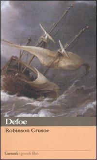 Robinson Crusoe - Daniel Defoe - Libro Garzanti 2002, I grandi libri | Libraccio.it
