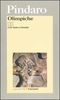 Le Olimpiche - Pindaro - Libro Garzanti 2004, I grandi libri | Libraccio.it