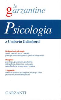 Enciclopedia di psicologia - Umberto Galimberti - Libro Garzanti 1999, Le Garzantine | Libraccio.it
