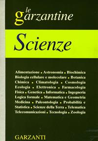 Enciclopedia delle scienze  - Libro Garzanti 2005, Le Garzantine | Libraccio.it
