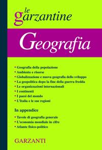 Enciclopedia di geografia  - Libro Garzanti 2006, Le Garzantine | Libraccio.it