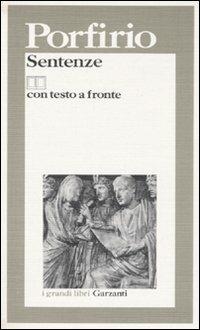 Sentenze. Testo greco a fronte - Porfirio - Libro Garzanti 1995, I grandi libri | Libraccio.it