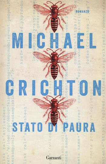 Stato di paura - Michael Crichton - Libro Garzanti 2018, Elefanti bestseller | Libraccio.it