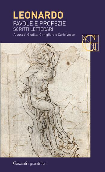Favole e profezie. Scritti letterari - Leonardo da Vinci - Libro Garzanti 2019, I grandi libri | Libraccio.it