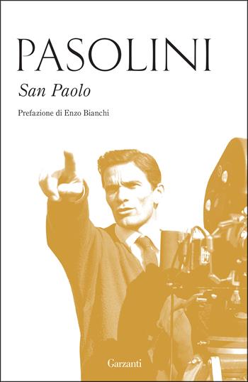 San Paolo - Pier Paolo Pasolini - Libro Garzanti 2017, Elefanti bestseller | Libraccio.it