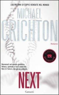 Next - Michael Crichton - Libro Garzanti 2008, Elefanti bestseller | Libraccio.it
