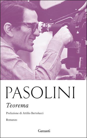 Teorema - Pier Paolo Pasolini - Libro Garzanti 2015, Gli elefanti. Narrativa | Libraccio.it