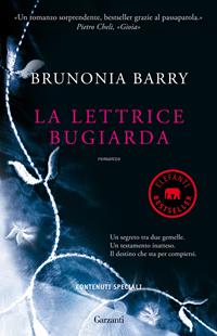 La lettrice bugiarda - Brunonia Barry - Libro Garzanti 2010, Elefanti bestseller | Libraccio.it