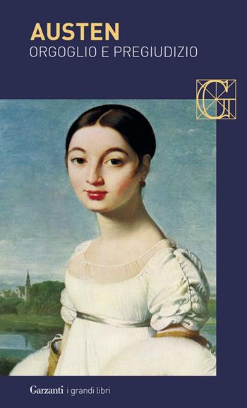 Orgoglio e pregiudizio - Jane Austen - Libro Garzanti 2014, I grandi libri | Libraccio.it