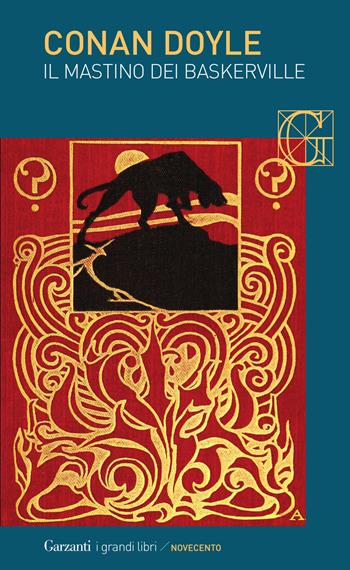 Il mastino dei Baskerville - Arthur Conan Doyle - Libro Garzanti 2014, I grandi libri | Libraccio.it