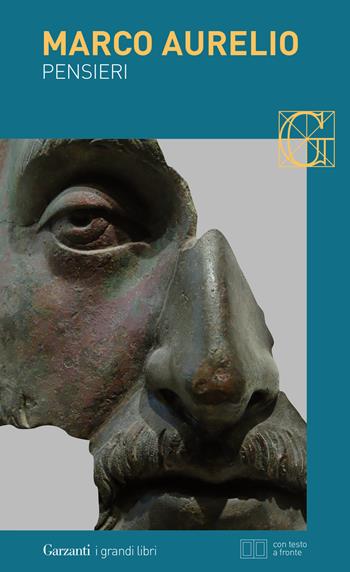 Pensieri. A se stesso - Marco Aurelio - Libro Garzanti 2014, I grandi libri | Libraccio.it
