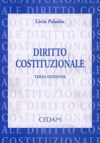 Diritto costituzionale - Livio Paladin - Libro CEDAM 1998 | Libraccio.it