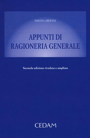 Appunti di ragioneria generale - Simona Arduini - Libro CEDAM 2009 | Libraccio.it