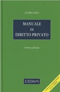 Manuale di diritto privato - Guido Alpa - Libro CEDAM 2011 | Libraccio.it