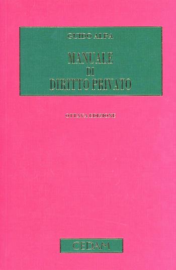 Manuale di diritto privato - Guido Alpa - Libro CEDAM 2013 | Libraccio.it