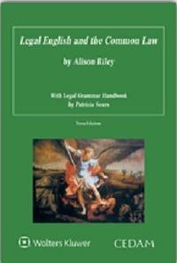 Legal english and the common law - Alison Riley - Libro CEDAM 2015 | Libraccio.it