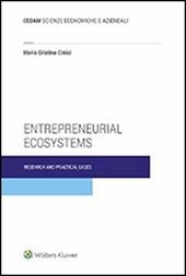 Entrepreneurial ecosystems. Research and practical case