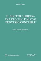 Il diritto di difesa tra vecchio e nuovo processo contabile