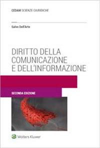 Diritto della comunicazione e dell’informazione - Salvo Dell'Arte - Libro CEDAM 2023 | Libraccio.it