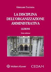 La disciplina dell'organizzazione amministrativa. Lezioni