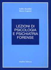 Lezioni di psicologia e psichiatria forense