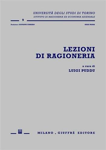 Lezioni di ragioneria  - Libro Giuffrè 2005, Univ. Torino-Ist.ricer. economico-aziend. | Libraccio.it