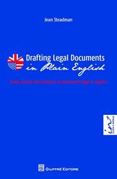 Drafting legal documents in plain english-Guida pratica alla redazione di documenti legali in inglese
