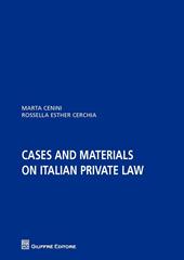 Cases and materials on italian private law