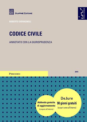 Codice civile. Annotato con la giurisprudenza  - Libro Giuffrè 2015, Percorsi. Codici annotati con la giurisprudenza | Libraccio.it