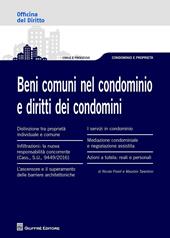 I beni comuni nel condominio e i diritti dei condomini