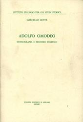 Adolfo Omodeo. Storiografia e pensiero politico