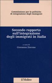 Secondo rapporto sull'integrazione degli immigrati in Italia