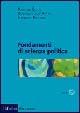 Fondamenti di scienza politica - Maurizio Cotta, Donatella Della Porta, Leonardo Morlino - Libro Il Mulino 2004, Strumenti | Libraccio.it