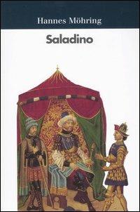 Saladino - Hannes Möhring - Libro Il Mulino 2007, Universale paperbacks Il Mulino | Libraccio.it