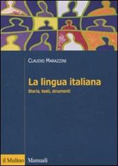 La lingua italiana. Storia, testi, strumenti
