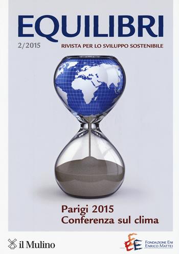 Equilibri (2015). Vol. 2  - Libro Il Mulino 2015 | Libraccio.it