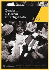 Quaderni di ricerca sull'artigianato (2015). Vol. 2