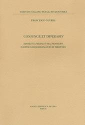 «Conjunge et imperabis». Einheit e Freiheit nel pensiero politico di Johann Gustav Droysen