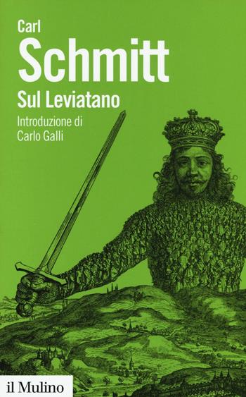 Sul Leviatano - Carl Schmitt - Libro Il Mulino 2017, Biblioteca paperbacks | Libraccio.it